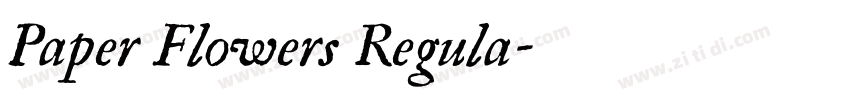 Paper Flowers Regula字体转换